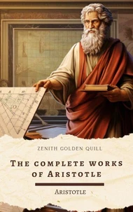 The Complete Works of Aristotle