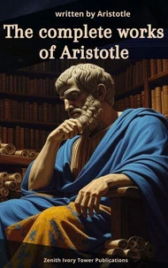 The Complete Works of Aristotle