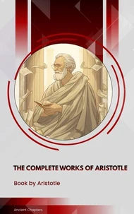The complete works of Aristotle