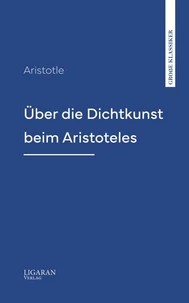 Über die Dichtkunst beim Aristoteles