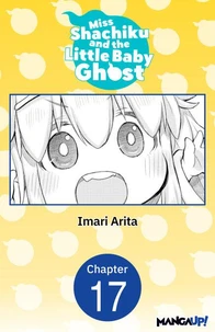 Miss Shachiku and the Little Baby Ghost #017