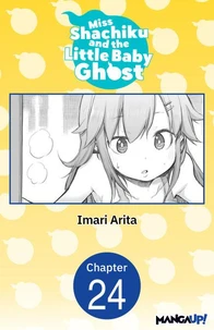 Miss Shachiku and the Little Baby Ghost #024