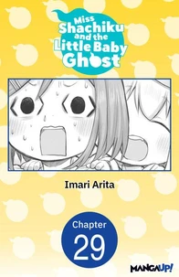 Miss Shachiku and the Little Baby Ghost #029