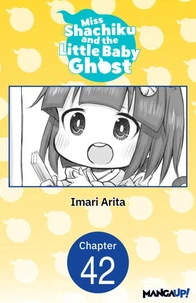 Miss Shachiku and the Little Baby Ghost #042