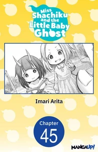 Miss Shachiku and the Little Baby Ghost #045
