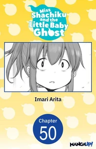 Miss Shachiku and the Little Baby Ghost #050