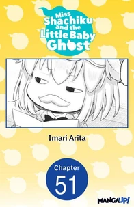 Miss Shachiku and the Little Baby Ghost #051