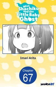 Miss Shachiku and the Little Baby Ghost #067