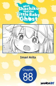 Miss Shachiku and the Little Baby Ghost #088