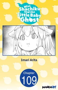 Miss Shachiku and the Little Baby Ghost #109