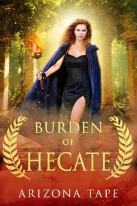 Burden Of Hecate