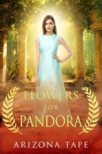 Flowers For Pandora