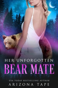 Her Unforgotten Bear Mate