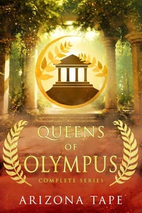 Queens Of Olympus Complete Series