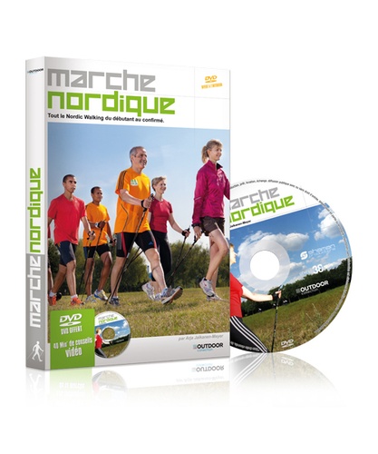 Marche nordique. Tout le Nordic Walking du débutant au confirmé 2e édition revue et augmentée -  avec 1 DVD