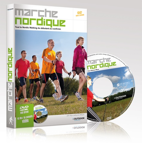 Marche nordique. Tout le Nordic Walking du débutant au confirmé  avec 1 DVD