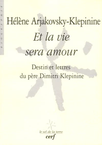 Et la vie sera amour