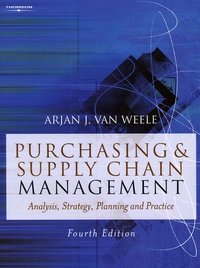 Arjan-J Van Weele - Purchasing & Supply Chain Management - Analysis, Strategy, Planning and Practice.