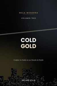cold gold