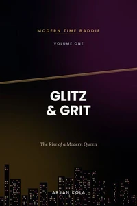 Glitz &amp; Grit