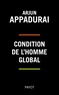 Arjun Appadurai - Condition de l'homme global.