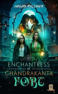 Enchantress of Chandrakanta Fort