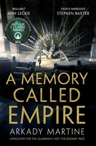 Arkady Martine - A Memory Called Empire - Winner of the Hugo Award for Best Novel.