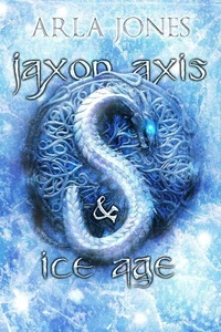 Jaxon Axis &amp; Ice Age