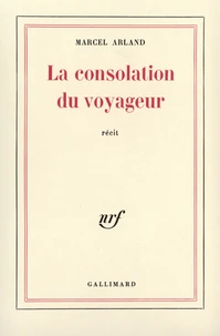 La Consolation Du Voyageur