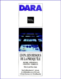 Lyon, les dessous de la presqu'île.