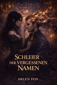 Schleier der vergessenen Namen