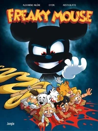 Freaky Mouse Tome 1