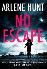 Arlene Hunt - No Escape.