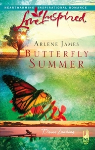 Arlene James - Butterfly Summer.