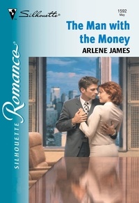 Arlene James - The Man With The Money.