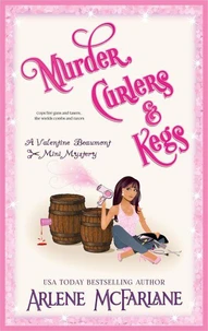 Murder, Curlers, and Kegs