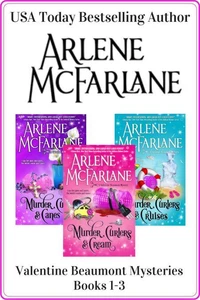 The Valentine Beaumont Mystery Series: Books 1-3 (Murder, Curlers & Cream / Murder, Curlers & Canes / Murder, Curlers & Cruises)