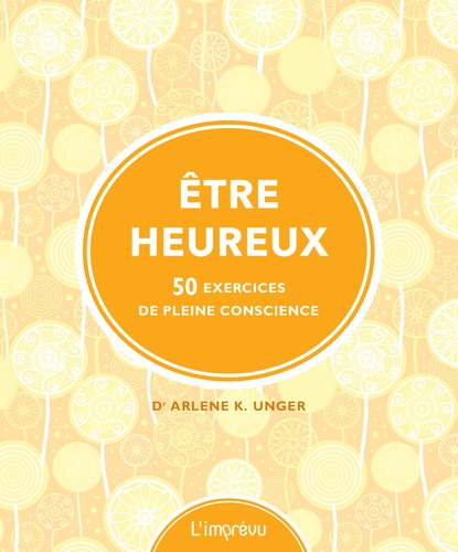 Etre heureux. 50 exercices de pleine conscience - Occasion