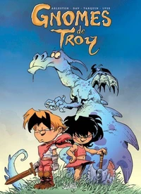 Gnomes de Troy Tome 01 : Humour Rural