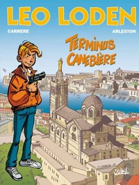 Léo Loden T01 : Terminus Canebière