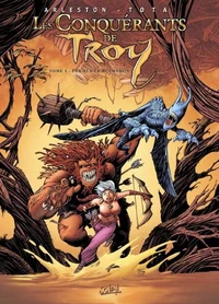 Les Conquérants de Troy T02 : Eckmül le bûcheron