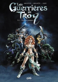 Les Guerrières de Troy T01 : Yquem le généreux