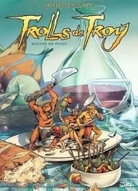 Trolls de Troy Tome 15 : Boules de poils