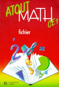 Arlette Coville et Simone Gorlier - Atout Math Ce1. Fichier.