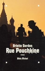 Arlette Gordon - Rue Pouchkine.