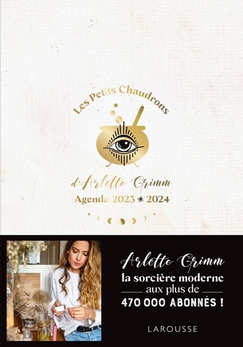 Agenda Les petits chaudrons d'Arlette Grimm  Edition 2023-2024