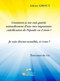 Comment je me suis guérie !