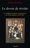 Le Devoir de révolte. La noblesse française et la gestation de l'Etat moderne (1559-1661)