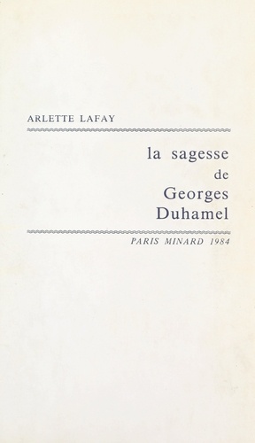 La sagesse de Georges Duhamel