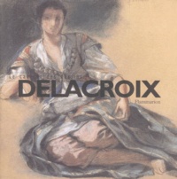 Arlette Sérullaz - Delacroix.